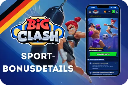 BigClash Sport-Ersteinzahlungsbonus und Wettbedingungen
